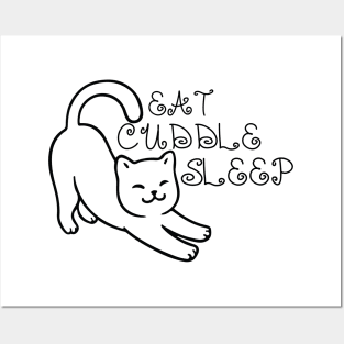 eat cuddle sleep cat Posters and Art